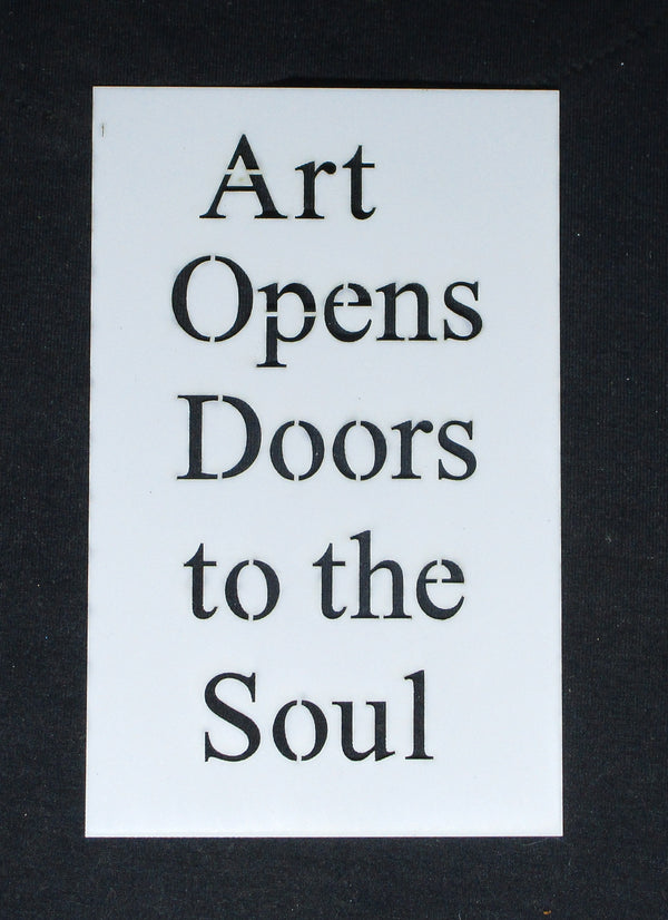 Stencil 6 x 4 Art Opens Doors to the Soul