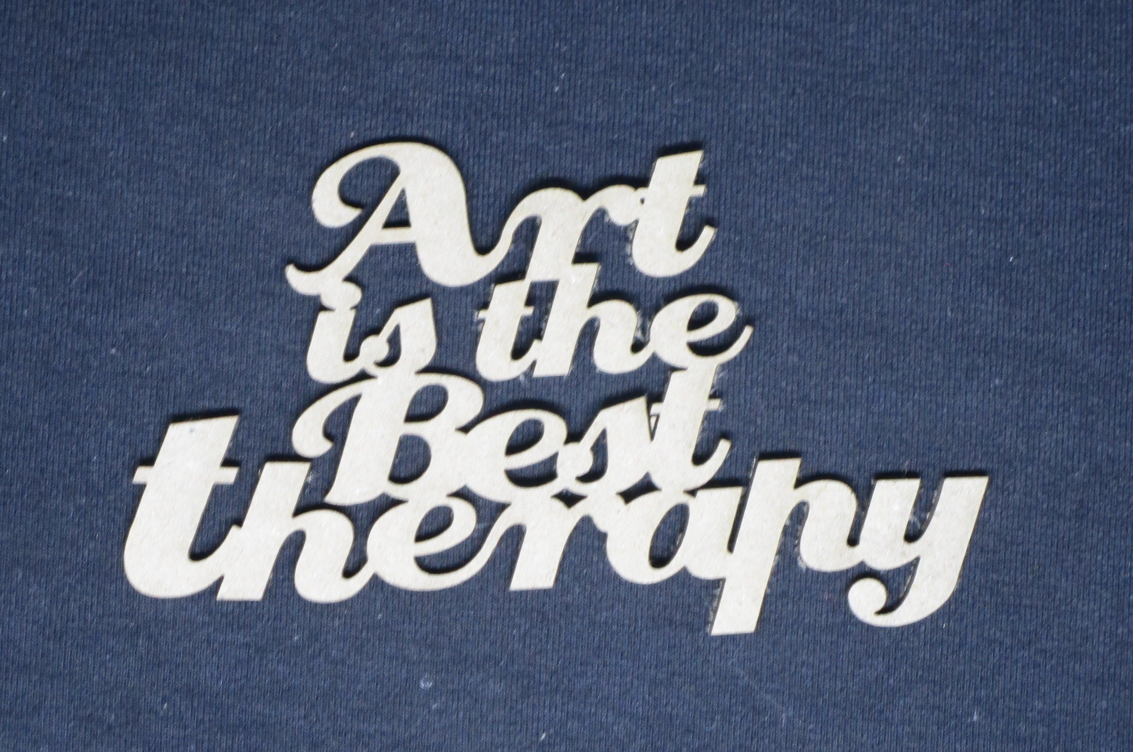 Chipboard Word Art is the Best Therapy