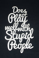 White Cardstock Word Does not play well with stupid people