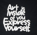 White Cardstock Quote Art is inside of you Express Yourself