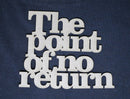 Chipboard Word The Point of No Return