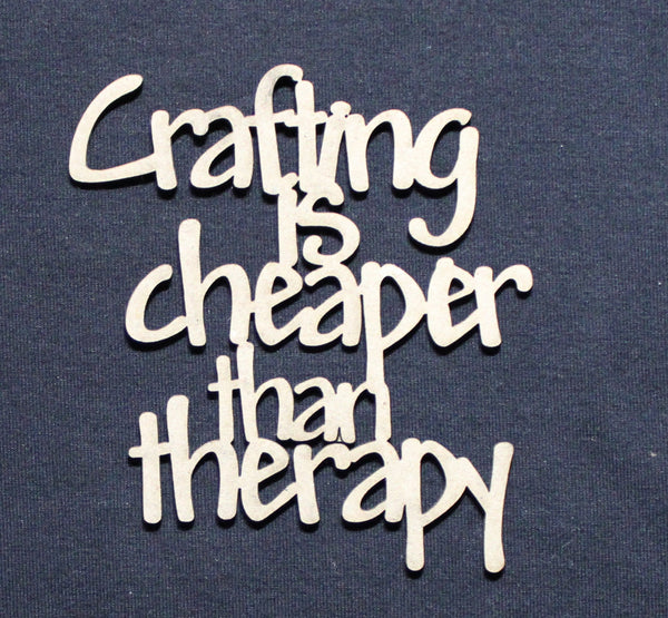 Chipboard Word Crafting is Cheaper than Therapy