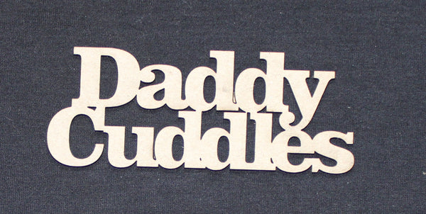 Chipboard Word Daddy Cuddles