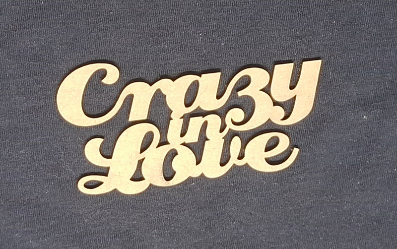 Chipboard Word Crazy in Love