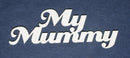 Chipboard Word My Mummy