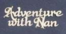 Chipboard Word Adventures with Nan (Black Rose Font)