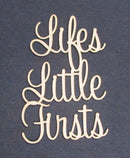 Chipboard Word Lifes Little Firsts