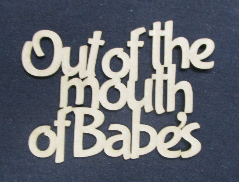Chipboard Word Out of the Mouth of Babes