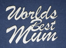 Chipboard Word World's Best Mum