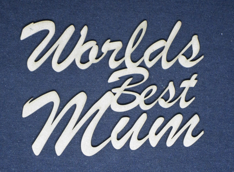 Chipboard Word World's Best Mum