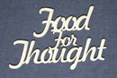 Chipboard Word Food for thought
