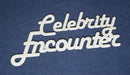 Chipboard Word Celebrity Encounter