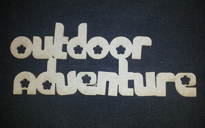 Chipboard Word Outdoor Adventure (with Flowers)