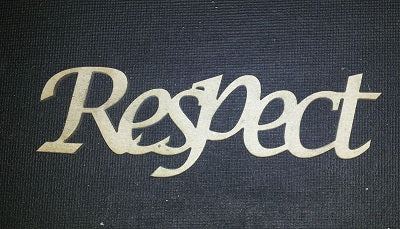 Chipboard Word Respect