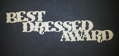 Chipboard Word Best Dressed Award