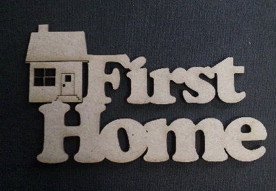 Chipboard Word First Home