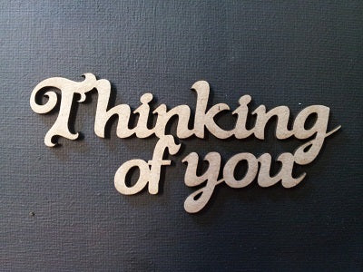 Chipboard Word Thinking of you