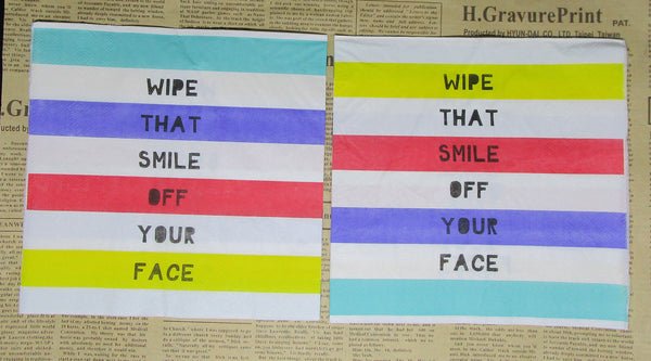 Paper Napkins (Pack of 2) Wipe that Smile off Your Face Stripes