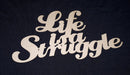 Chipboard Word Life is a Struggle