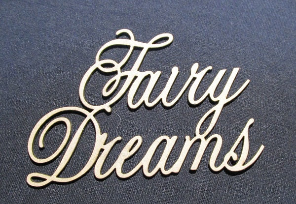 Chipboard Word Fairy Dreams