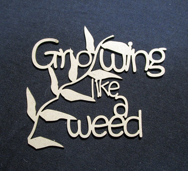 Chipboard Word Growing Like A weed