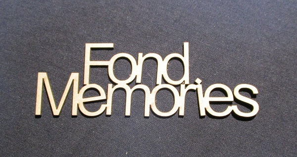 Chipboard Word Fond Memories