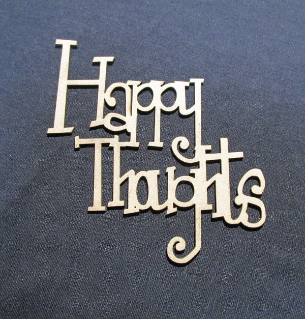 Chipboard Word Happy Thoughts