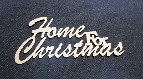 Chipboard Word Home for Christmas