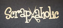 Chipboard Word Scrapaholic (with Scissors)