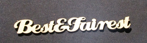 Chipboard Word Best & Fairest