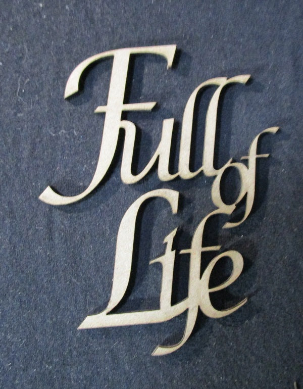 Chipboard Word Full of Life