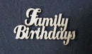Chipboard Word Family Birthdays
