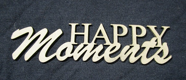 Chipboard Word Happy Moments