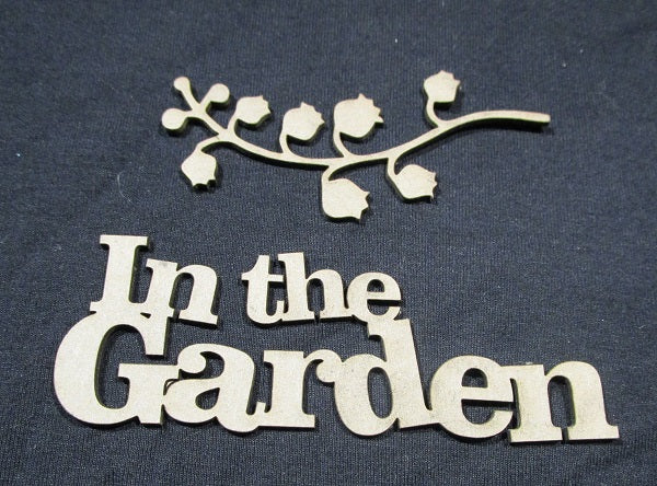 Chipboard Word In the Garden with Flourish