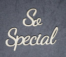 Chipboard Word So Special