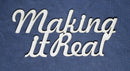 Chipboard Word Making it Real