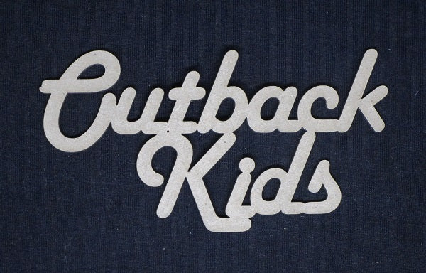 Chipboard Word Outback Kids