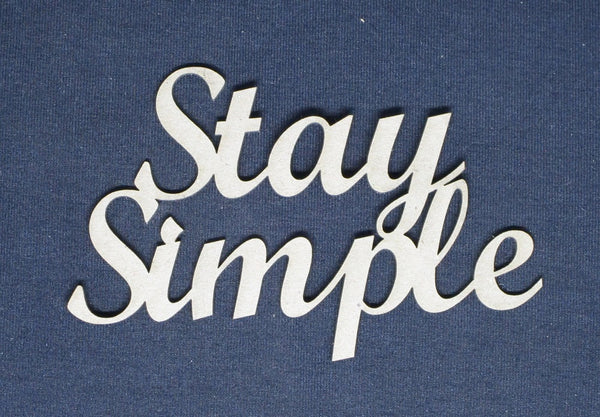 Chipboard Word Stay Simple