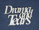 Chipboard Word Drama and Tears
