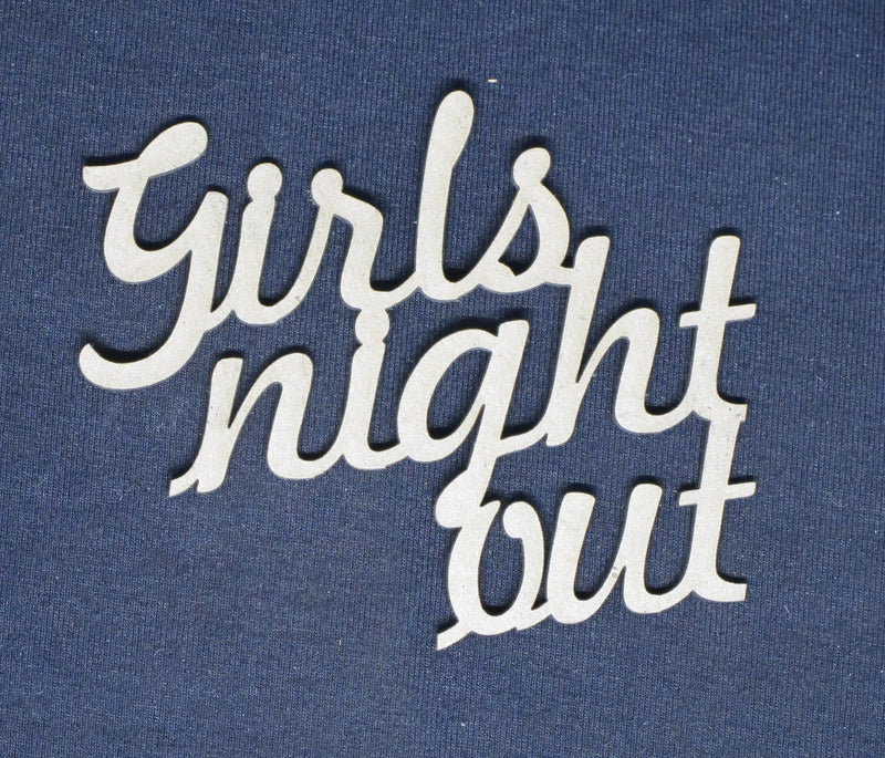 Chipboard Word Girls Night Out