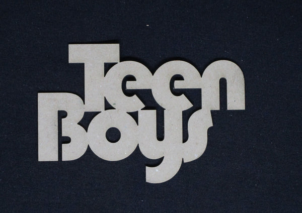 Chipboard Word Teen Boys