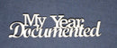 Chipboard Word My Year Documented
