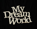 White Cardstock Word My Dream World